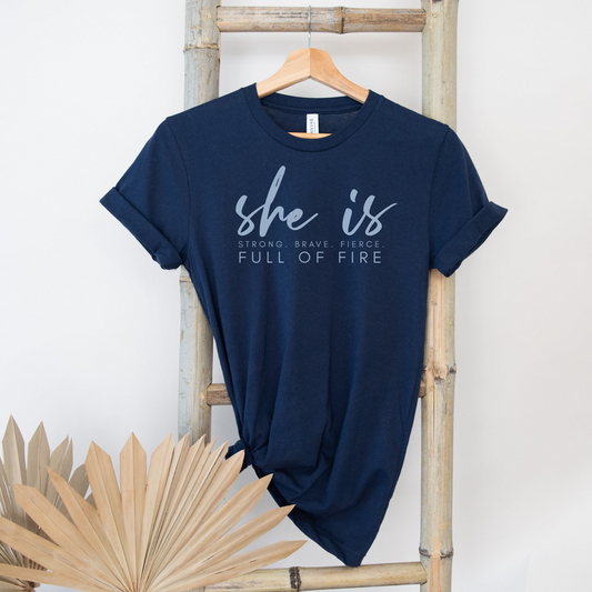 She is Full of Fire T-shirt